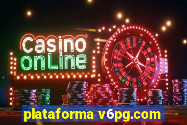 plataforma v6pg.com